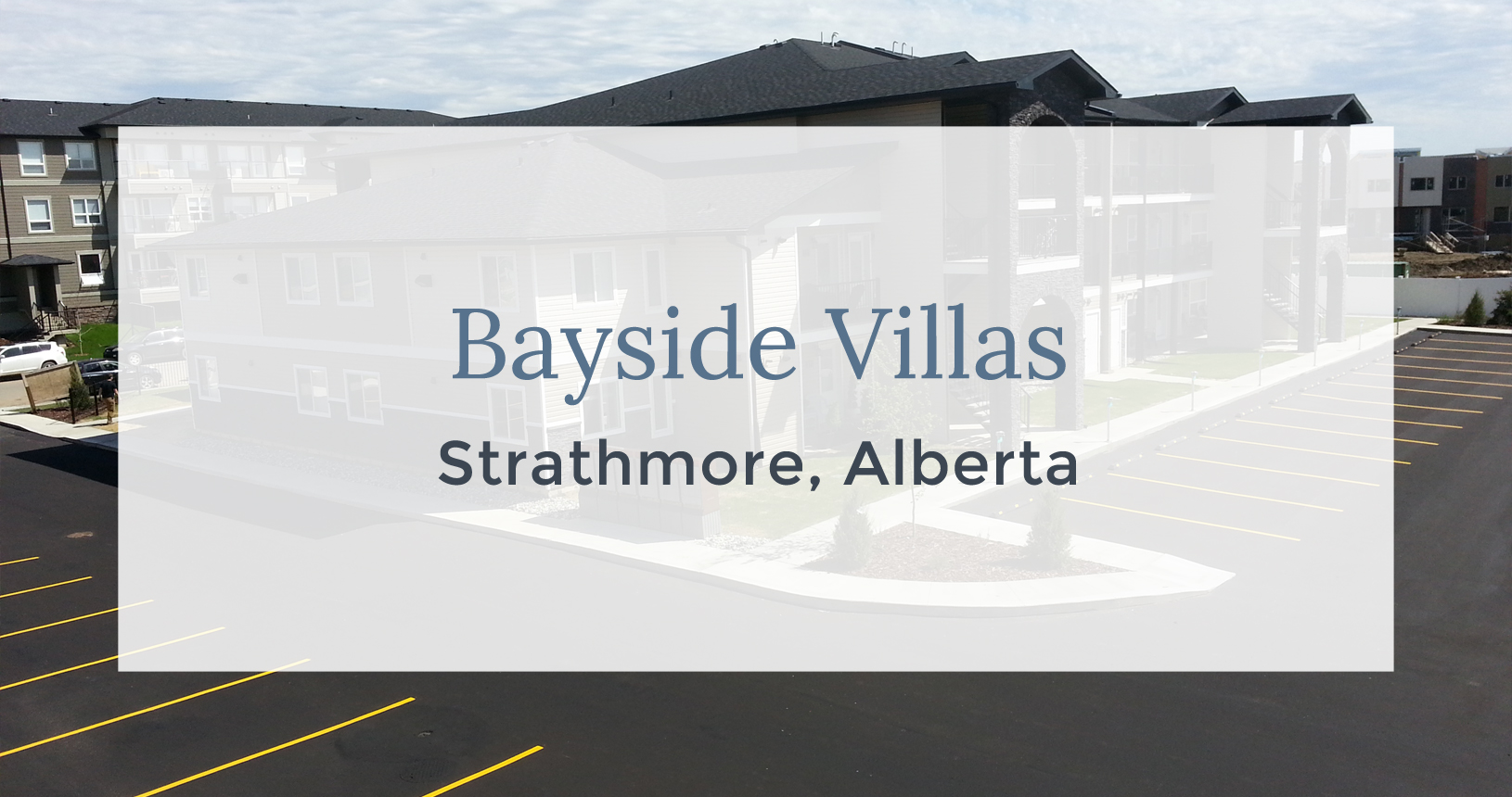 Bayside Villas: Strathmore, Alberta