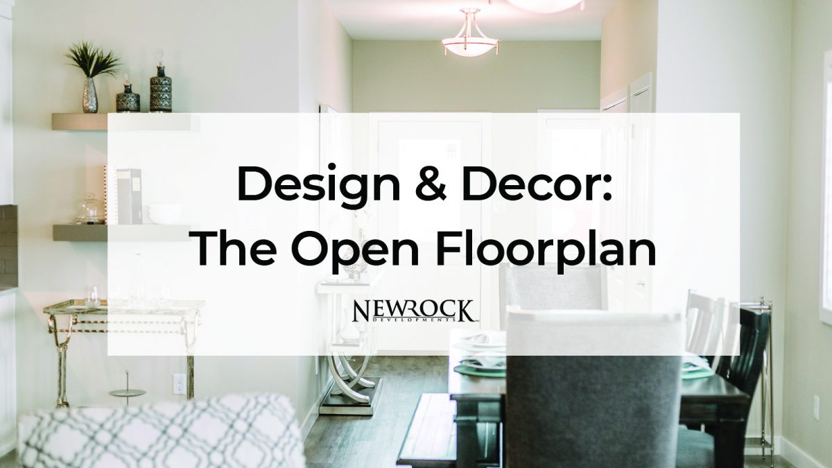 Design & Decor: The Open Floorplan