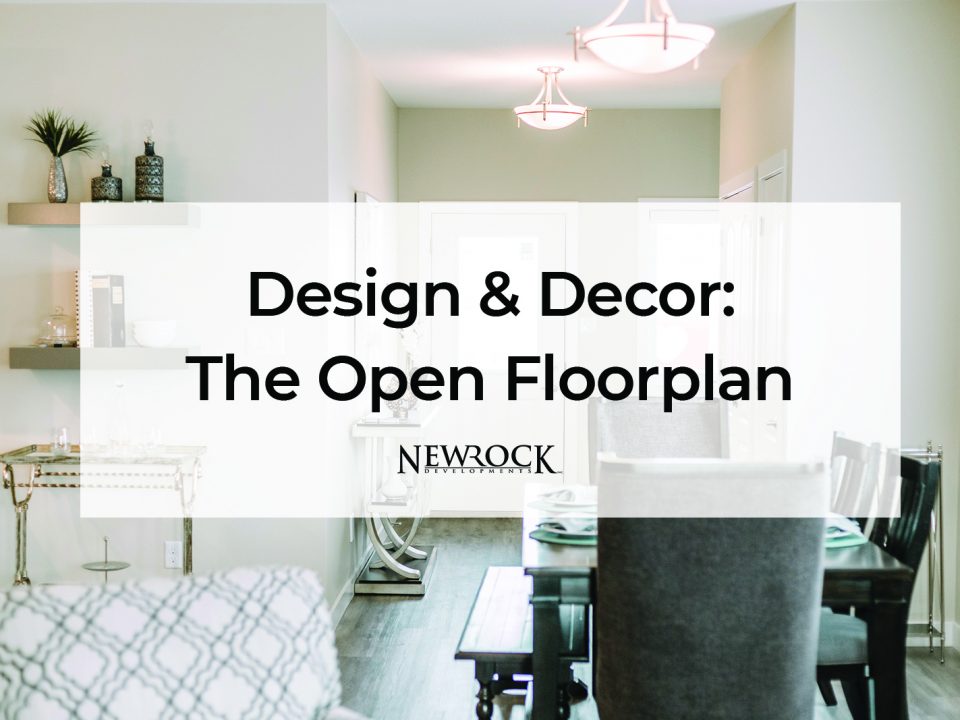 Design & Decor: The Open Floorplan