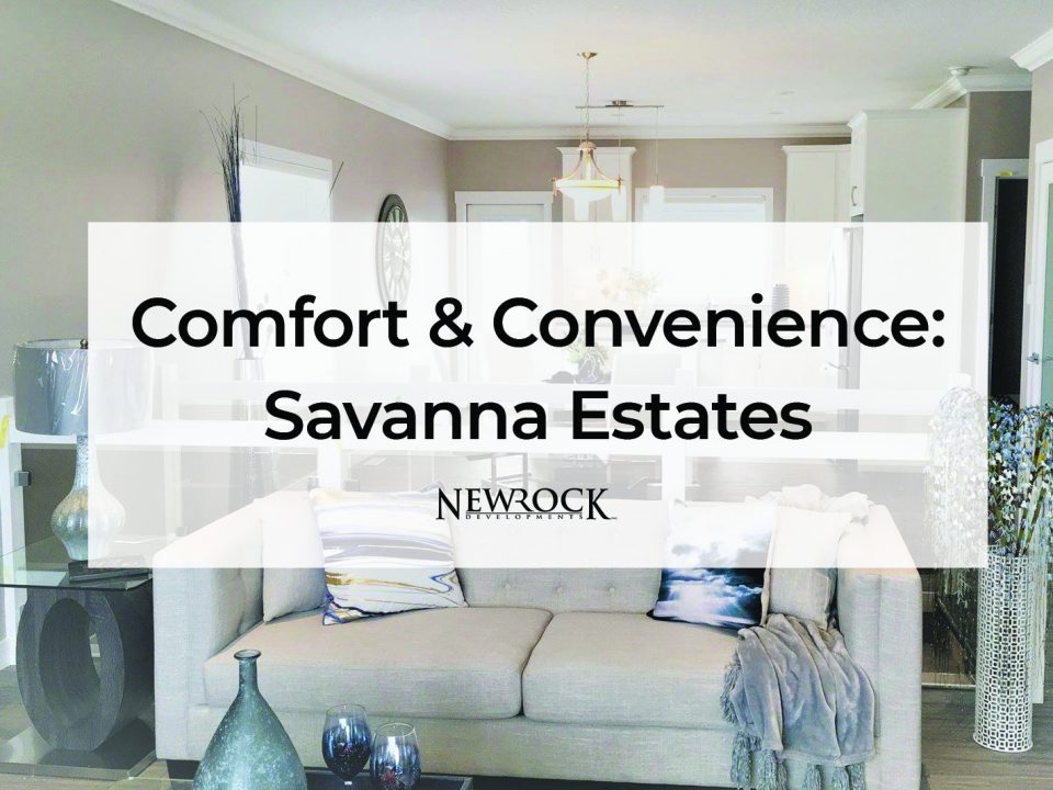 Savanna Estates NewRock Developments